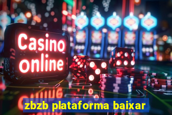 zbzb plataforma baixar